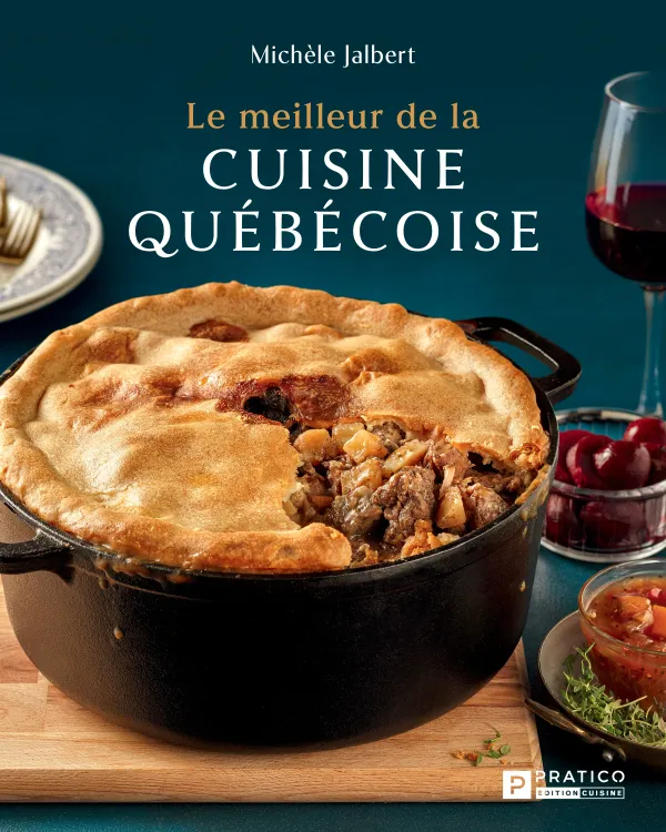 Le meilleur de la cuisine québécoise